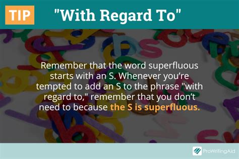 with regards to synonym|WITH REGARD TO .
